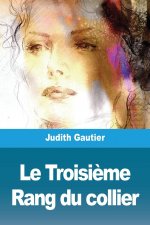 Le Troisi?me Rang du collier