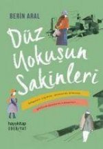 Düz Yokusun Sakinleri
