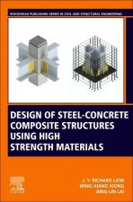 Design of Steel-Concrete Composite Structures Using High-Strength Materials