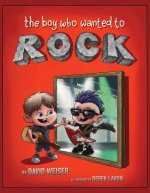 Boy Who Wanted To Rock