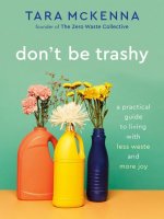 Don't Be Trashy