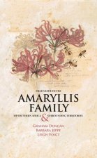 Field Guide to the Amaryllis Family of Southern Africa and Surrounding Territories