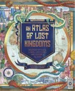 Atlas of Lost Kingdoms