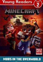 Minecraft Young Readers: Mobs in the Overworld
