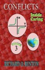CONFLICTS, Inside Caring: Volume 3