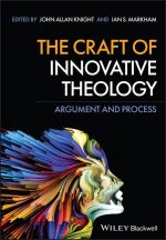 Craft of Innovative Theology