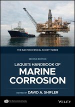 LaQue's Handbook of Marine Corrosion, 2nd Edition