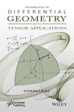 Introduction to Differential Geometry with Tensor Applications