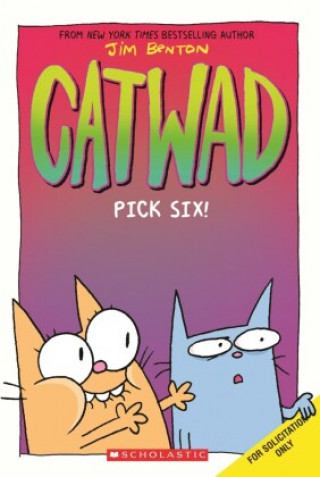 You're Making Me Six: A Graphic Novel (Catwad #6)