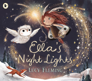Ella's Night Lights (Lucy Fleming)(Puha kötésű)
