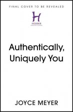 Authentically, Uniquely You