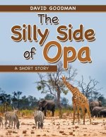 Silly Side of Opa
