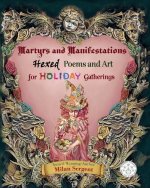 Martyrs and Manifestations