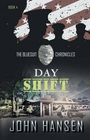 Day Shift
