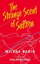 Strange Scent of Saffron