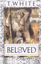 Beloved: The White Temple Trilogy