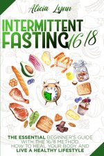 Intermittent Fasting 16/8