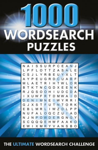 1000 Wordsearch Puzzles: The Ultimate Wordsearch Collection