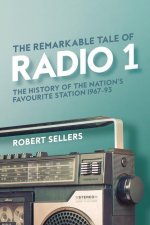 Remarkable Tale of Radio 1