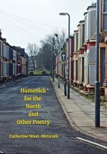 Homesick for the North and Other Poetry