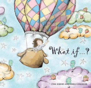 What If ... ?