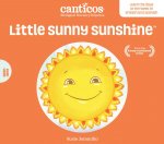 Little Sunny Sunshine / Sol Solecito: Bilingual Nursery Rhymes