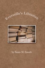 Everstille's Librarian