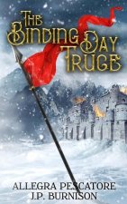 Binding Day Truce