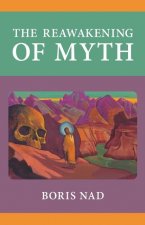 Reawakening of Myth