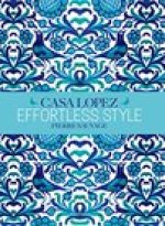 Effortless Style: Casa Lopez