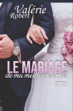 mariage de ma meilleure amie