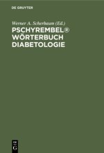 Pschyrembel(R) Woerterbuch Diabetologie