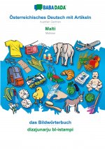 BABADADA, Osterreichisches Deutsch mit Artikeln - Malti, das Bildworterbuch - dizzjunarju bl-istampi