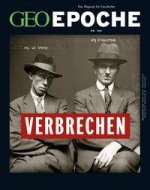 GEO Epoche / GEO Epoche 106/2020 - Verbrechen der Vergangenheit