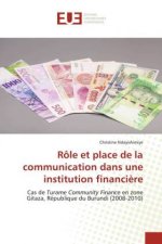 Role et place de la communication dans une institution financiere