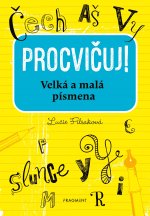 Procvičuj! Velká a malá písmena