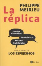 RÉPLICA, LA