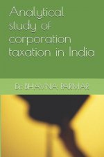 Analytical study of corporation taxation in India