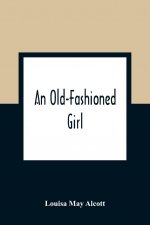 Old-Fashioned Girl