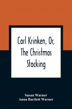 Carl Krinken, Or, The Christmas Stocking