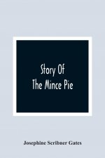 Story Of The Mince Pie