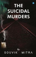 Suicidal Murders