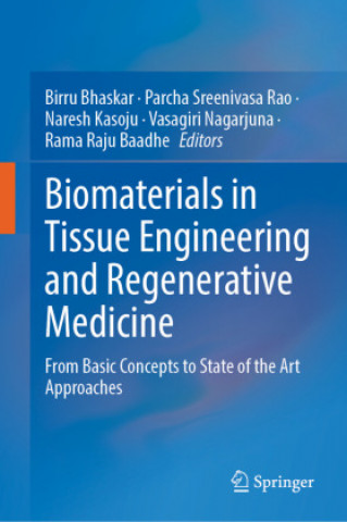 Biomaterials in Tissue Engineering and Regenerative Medicine