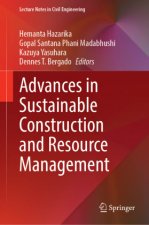Advances in Sustainable Construction and Resource Management
