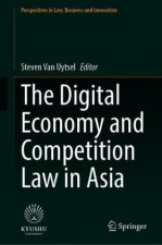 Digital Economy and Competition Law in Asia