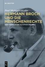 Hermann Broch Und Die Menschenrechte