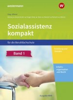 Sozialassistenz kompakt 1 + 2. Paket.  Für die Berufsfachschule - Ausgabe Nordrhein-Westfalen