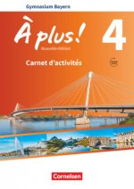 ? plus ! - Nouvelle édition - Bayern - Band 4 - Carnet d'activités mit Audios und Videos online