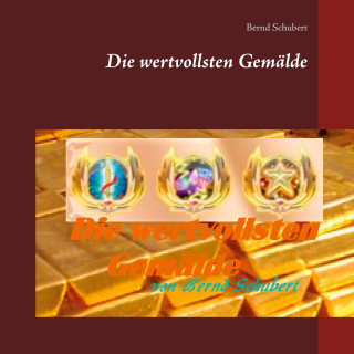 wertvollsten Gemalde