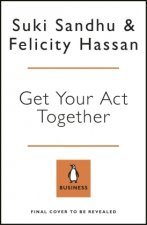How To Get Your Act Together